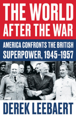 Libro World After the War Derek Leebaert