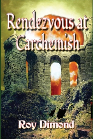 Carte Rendezvous at Carchemish 