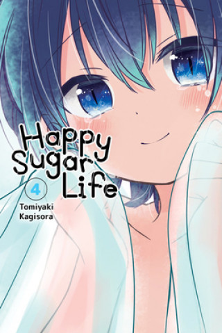 Książka Happy Sugar Life, Vol. 4 Tomiyaki Kagisora