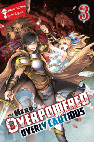 Книга Hero Is Overpowered but Overly Cautious, Vol. 3 (light novel) Light Tuchihi