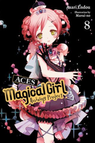 Kniha Magical Girl Raising Project, Vol. 8 (light novel) Asari Endou