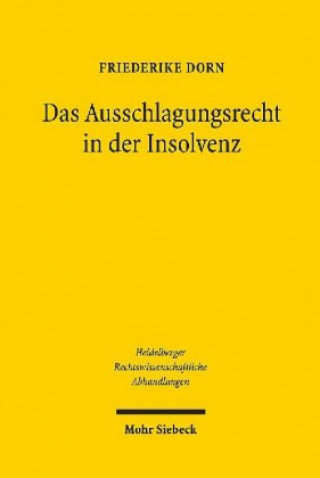 Kniha Das Ausschlagungsrecht in der Insolvenz 