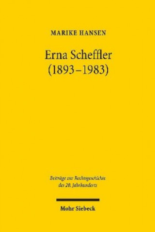 Knjiga Erna Scheffler (1893-1983) Marike Hansen
