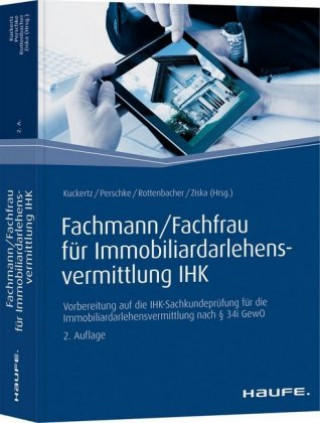 Kniha Fachmann/Fachfrau für Immobiliardarlehensvermittlung IHK Wolfgang Kuckertz