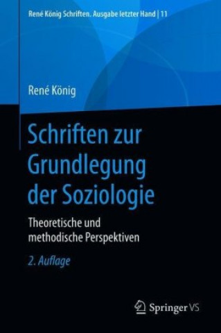 Carte Schriften Zur Grundlegung Der Soziologie René König