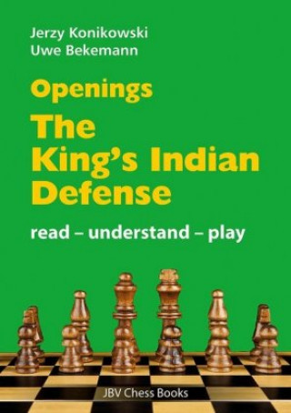 Kniha Openings - King's Indian Defense Jerzy Konikowski