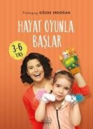 Книга Hayat Oyunla Baslar 