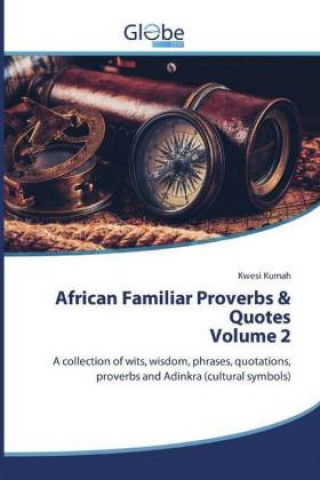 Knjiga African Familiar Proverbs & Quotes Volume 2 