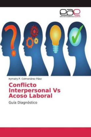 Kniha Conflicto Interpersonal Vs Acoso Laboral 