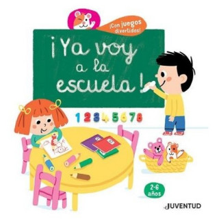 Książka ¡YA VOY A LA ESCUELA! (2-6 AÑOS) CECILE JUGLA