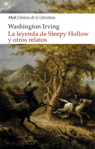 Kniha LA LEYENDA DE SLEEPY HOLLOW Y OTROS RELATOS IRVING WASHINGTON