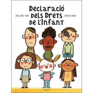 Книга DECLARACIÓ DELS DRETS DE L'INFANT JORDI SIERRA I FABRA