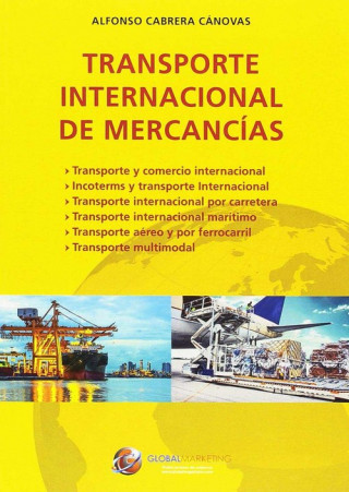 Könyv TRANSPORTE INTERNACIONAL DE MERCANCÍAS OLEGARIO LLAMAZARES GARCIA-LOMAS