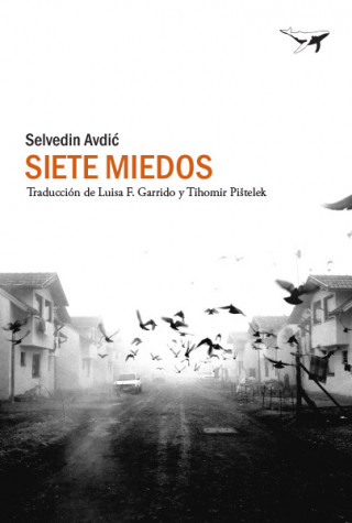 Libro SIETE MIEDOS SELVEDIN AVDI