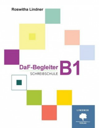 Kniha DaF-Begleiter B1 Roswitha Lindner
