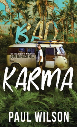 Könyv Bad Karma Noe Kennedy Barbara