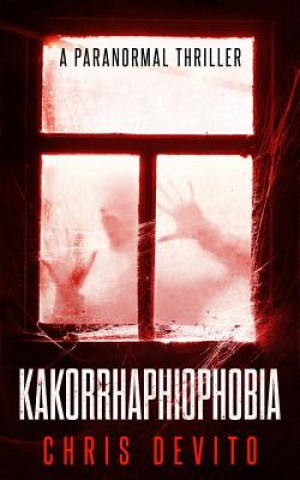 Buch Kakorrhaphiophobia Chris DeVito