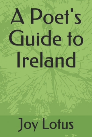 Carte A Poet's Guide to Ireland Joy Lotus