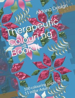 Kniha Therapeutic Colouring book II Aldona Design
