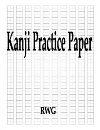 Kniha Kanji Practice Paper 