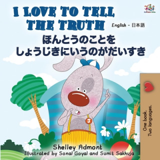 Kniha I Love to Tell the Truth (English Japanese Bilingual Book) Kidkiddos Books