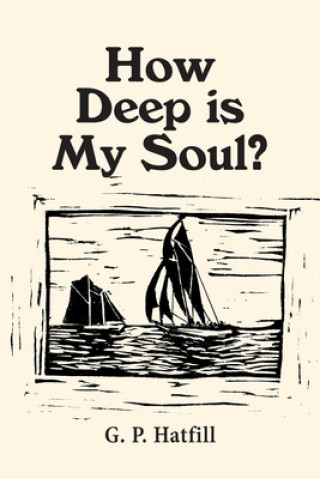 Carte How Deep is My Soul? 