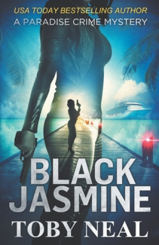 Kniha Black Jasmine Toby Neal