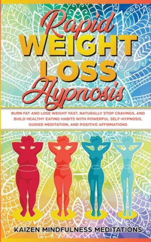 Kniha Rapid Weight Loss Hypnosis 