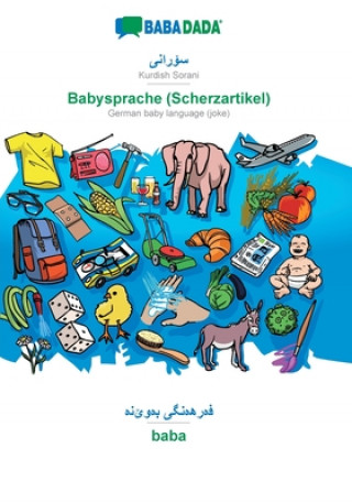 Kniha BABADADA, Kurdish Sorani (in arabic script) - Babysprache (Scherzartikel), visual dictionary (in arabic script) - baba 