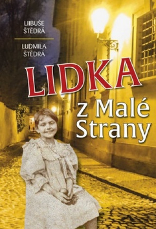 Książka Lidka z Malé Strany Ludmila Štědrá