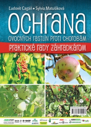 Knjiga Ochrana ovocných rastlín proti chorobám Ľudovít Cagáň