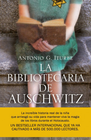 Carte LA BIBLIOTECARIA DE AUSCHWITZ ANTONIO ITURBE