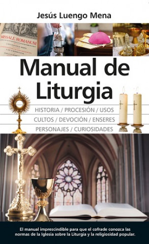 Kniha MANUAL DE LITURGIA JESUS LUENGO MENA