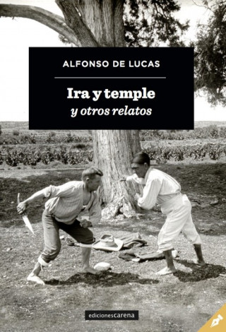 Knjiga IRA Y TEMPLE Y OTROS RELATOS ALFONSO DE LUCAS