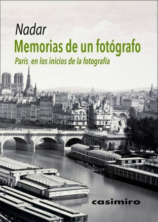 Kniha MEMORIAS DE UN FOTOGRAFO NADAR