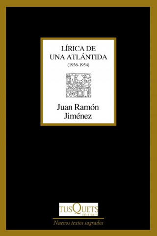 Kniha LÍRICA DE UNA ATLÁNTIDA JUAN RAMON JIMENEZ