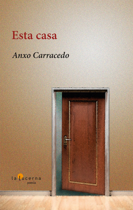 Carte ESTA CASA ANXO CARRACEDO