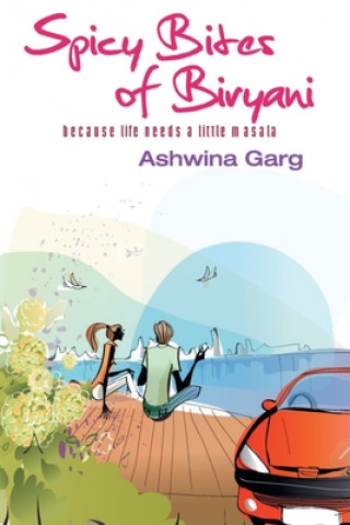 Knjiga Spicy Bites f Biryani Ashwina Garg