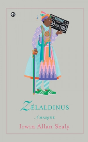 Knjiga ZELALDINUS Irwin Allan Sealy