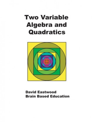 Βιβλίο Two Variable Algebra and Quadratics David Eastwood