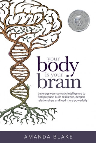 Книга Your Body is Your Brain 