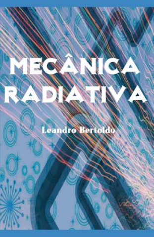 Carte Mecânica Radiativa Leandro Bertoldo