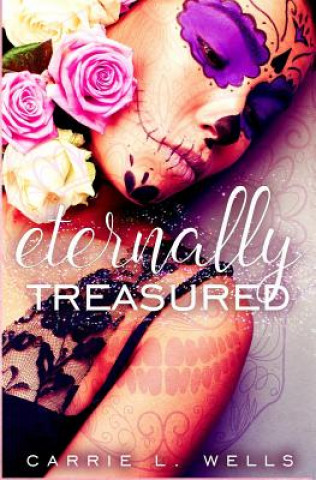 Boek Eternally Treasured Carrie L Wells