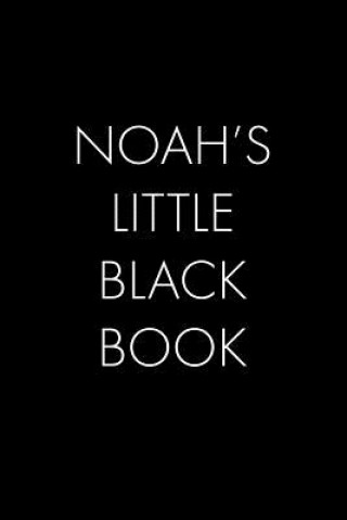 Книга Noah's Little Black Book: The Perfect Dating Companion for a Handsome Man Named Noah. A secret place for names, phone numbers, and addresses. Wingman Publishing