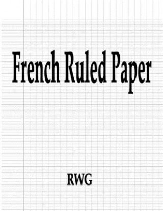 Knjiga French Ruled Paper 