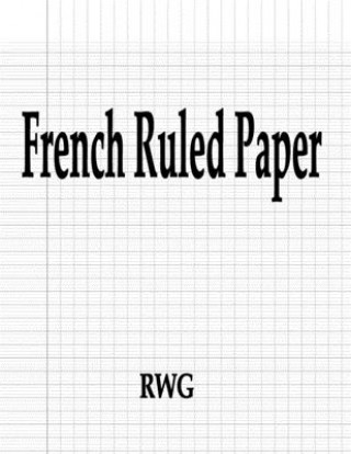 Knjiga French Ruled Paper 