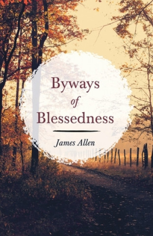 Kniha Byways of Blessedness 