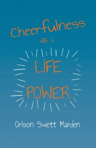 Carte Cheerfulness as a Life Power 