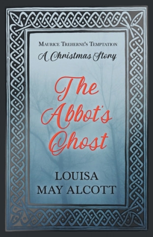 Livro Abbot's Ghost Louisa May Alcott