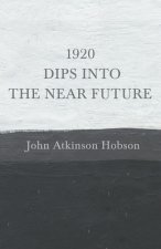 1920 - Dips Into The Near Future